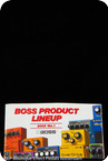 Boss Product Line Up 2005