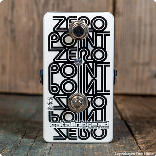 Catalinbread Zero Point