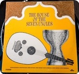 The House Of The Seven Uncles-The House Of The Seven Uncles- KAM  ‎-1970