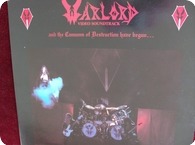 WARLORD The And The Cannons Of Destruction Has Begun Roadrunner RR9806 1984