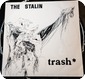 The Stalin-Trash- Nagasaki Nightmare Records -1997