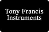 Tony Francis Instruments | 2