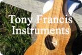 Tony Francis Instruments | 3